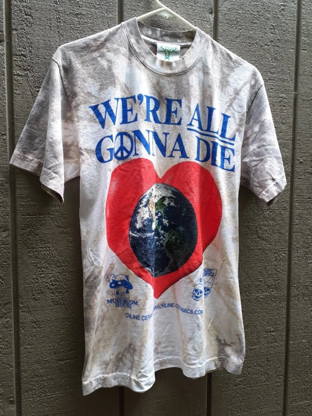 Online Ceramics WE'RE ALL GONNA DIE Shirt S Tie Dye Mushroom House Earth Heart